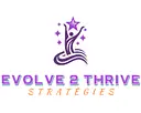 Evolve 2 Thrive Strategies logo