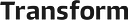 Transform logo
