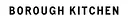 Borough Kitchen logo