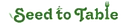 Seed to Table logo