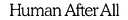 Human After All logo