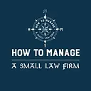 How to Manage a Small Law Firm logo