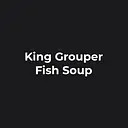King Grouper Fish Soup logo